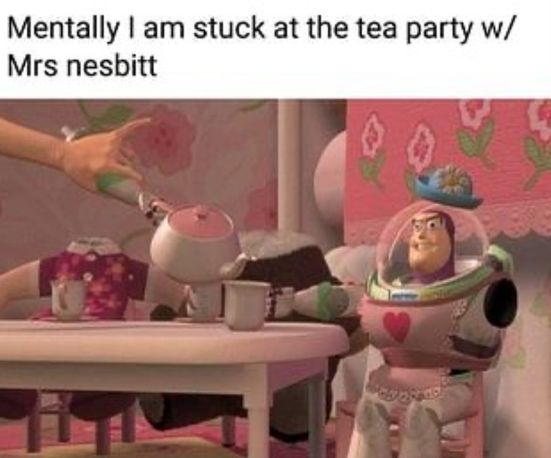 Mentally I am stuck at the tea party w/ Mrs nesbitt