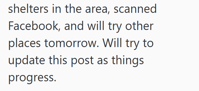 shelters in the area, scanned Facebook, and will try other places tomorrow. Will try to update this post as things progress.