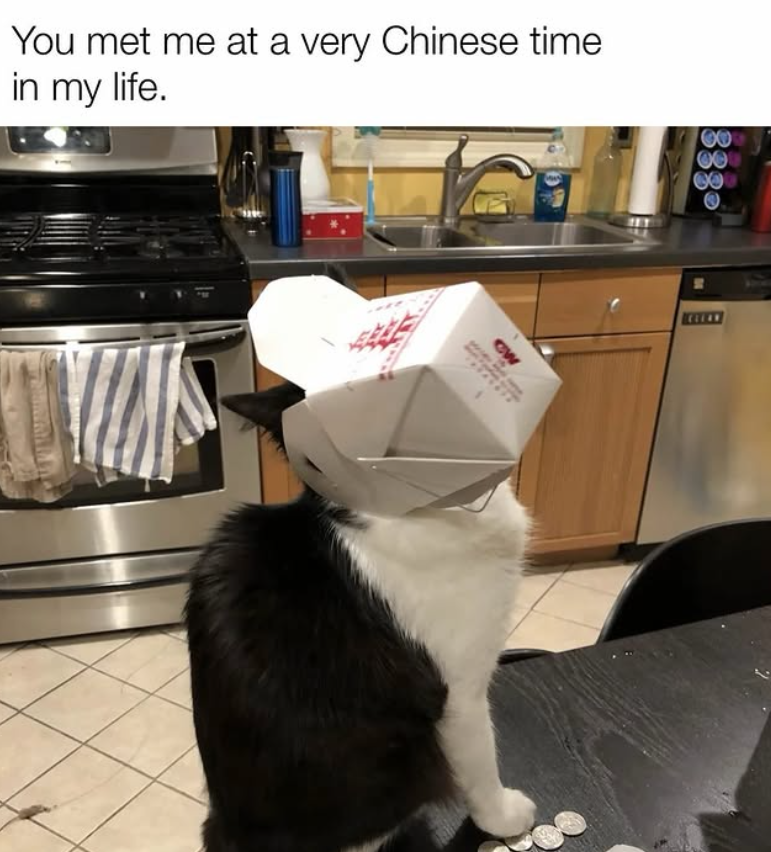 You met me at a very Chinese time in my life. CW