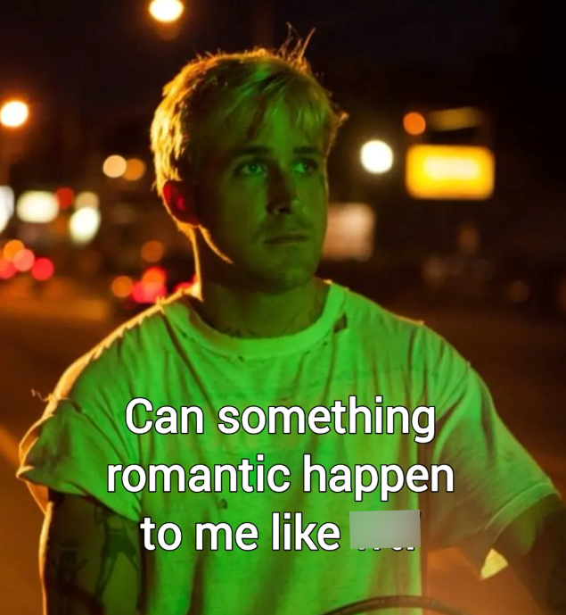 Can something romantic happen to me like