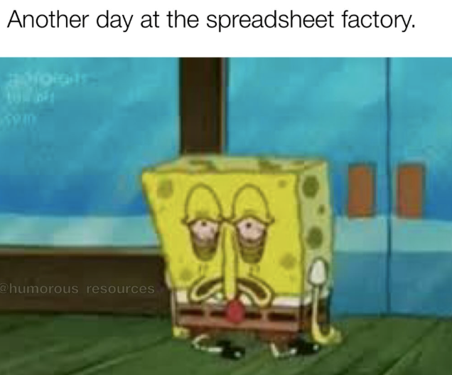 Another day at the spreadsheet factory. @humorous resources