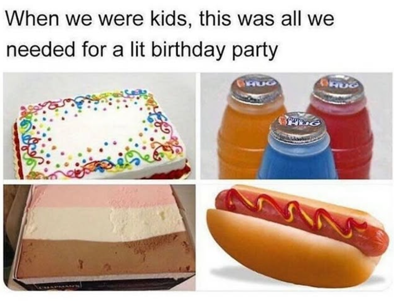 When we were kids, this was all we needed for a lit birthday party SHUG HUG