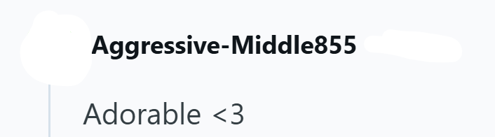 Aggressive-Middle855 Adorable <3