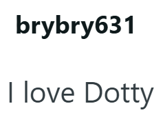 brybry631 I love Dotty