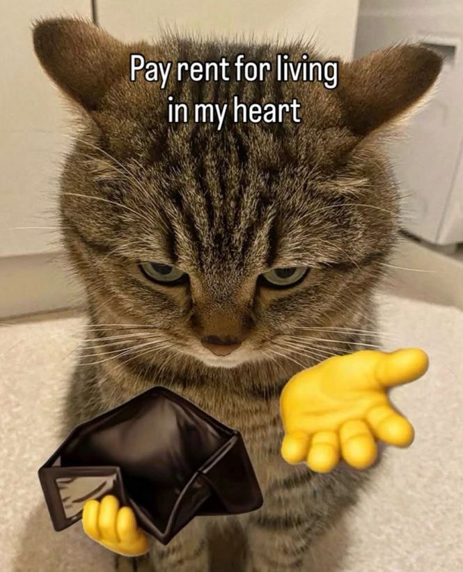 Pay rent for living in my heart