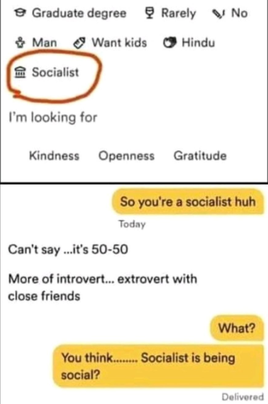 Graduate degree ☑Rarely No. Man Want kids Socialist Hindu I'm looking for Kindness Openness Gratitude So you're a socialist huh Today Can't say...it's 50-50 More of introvert... extrovert with close friends What? You think........ Socialist is being social? Delivered