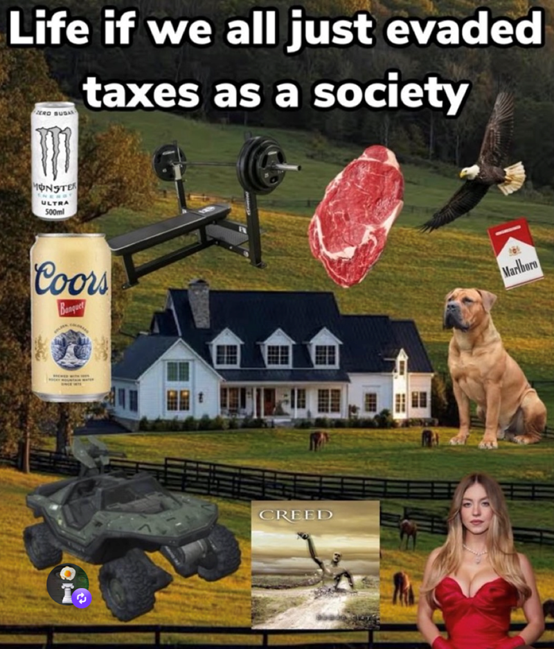 10 Life if we all just evaded ZERO SUGAS taxes as a society MONSTER ENER ULTRA 500ml Coors Banquet CREED Marlboro