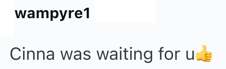 wampyre1 Cinna was waiting for u