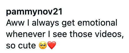 pammynov21 Aww I always get emotional whenever I see those videos, so cute