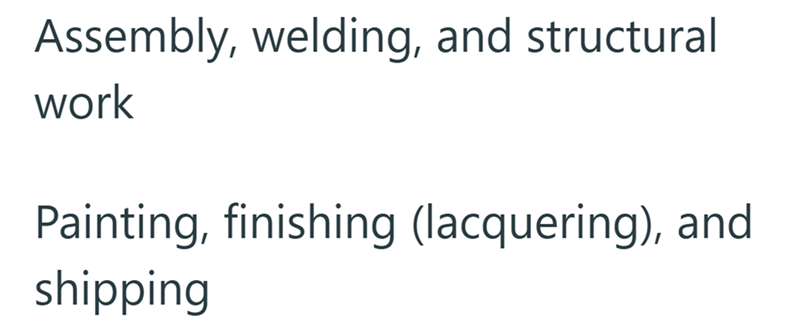 Assembly, welding, and structural work Painting, finishing (lacquering), and shipping