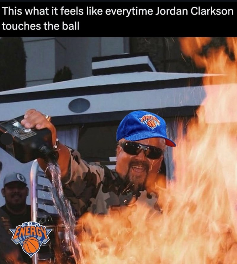 This what it feels like everytime Jordan Clarkson touches the ball BIG KNICK ENERGY