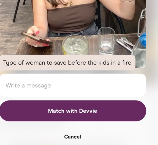 Type of woman to save before the kids in a fire Write a message Match with Devvie Cancel
