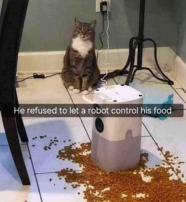 He refused to let a robot control his food