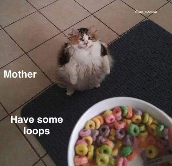 Mother Have some loops @the_pizzacat