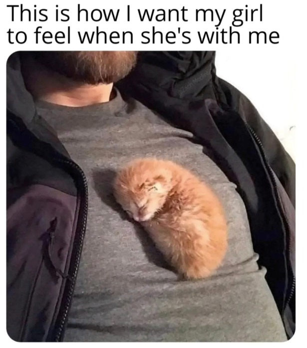 This is how I want my girl to feel when she's with me Zach Mcclint