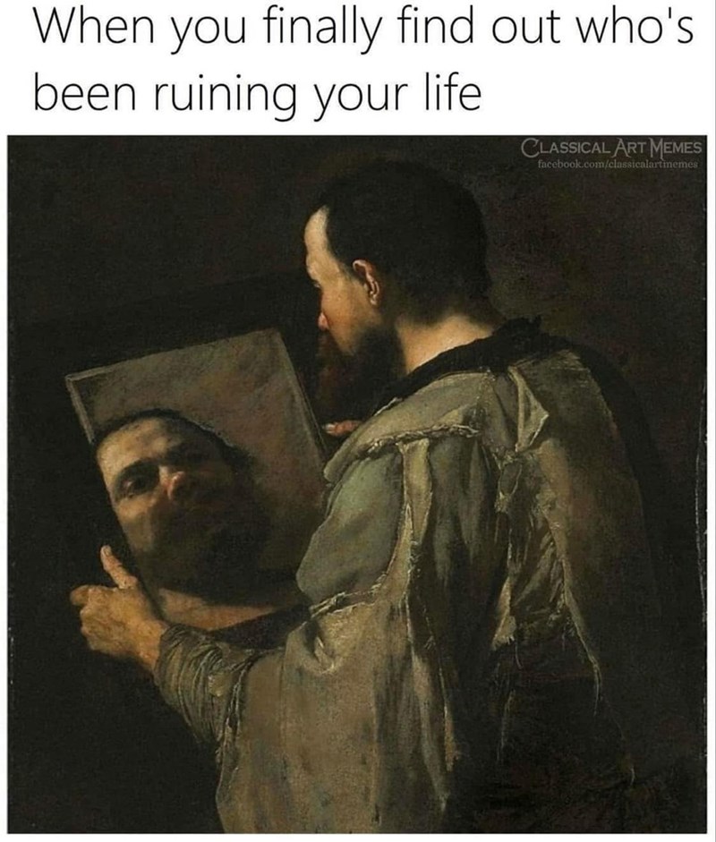 When you finally find out who's been ruining your life CLASSICAL ART MEMES facebook.com/classicalartinemes