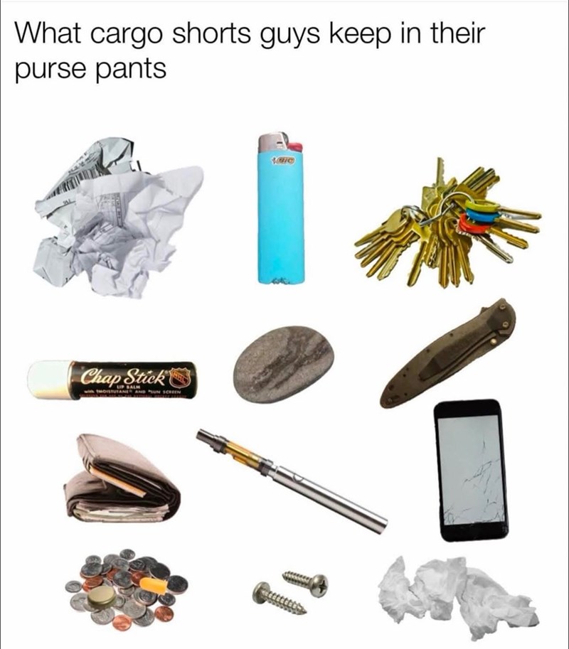 What cargo shorts guys keep in their purse pants. Chap Stick PSALM with MOISTUTANE AND SUN SCREEN GIC