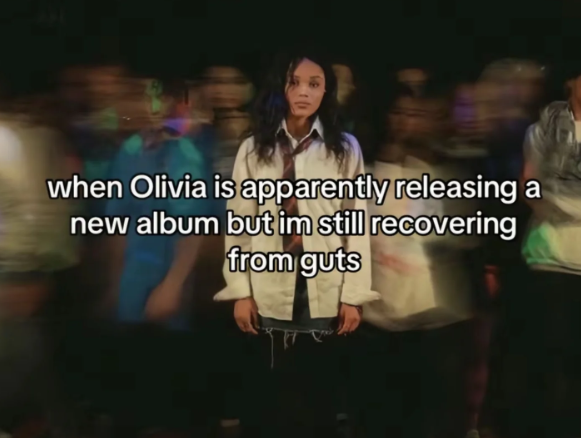 when Olivia is apparently releasing a new album but im still recovering from guts