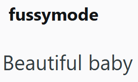 fussymode Beautiful baby
