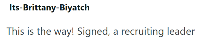 Its-Brittany-Biyatch This is the way! Signed, a recruiting leader