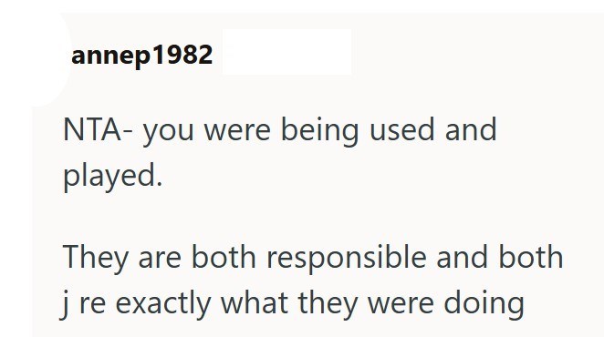 annep 1982 NTA- you were being used and played. They are both responsible and both j re exactly what they were doing