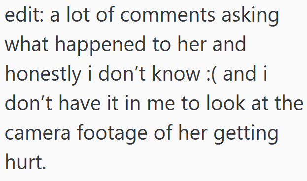 edit: a lot of comments asking what happened to her and honestly i don't know :( and i don't have it in me to look at the camera footage of her getting hurt.
