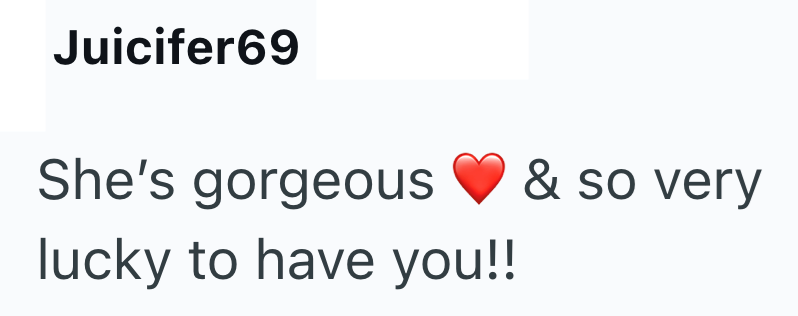 Juicifer69 She's gorgeous lucky to have you!! & so very