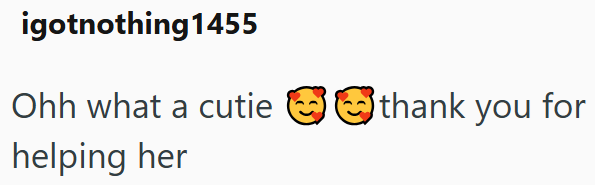 igotnothing1455 Ohh what a cutie helping her thank you for