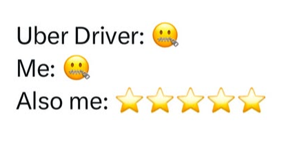 Uber Driver: Me: Also me: