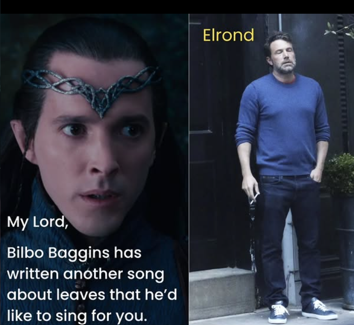 My Lord, Bilbo Baggins has written another song about leaves that he'd like to sing for you. Elrond