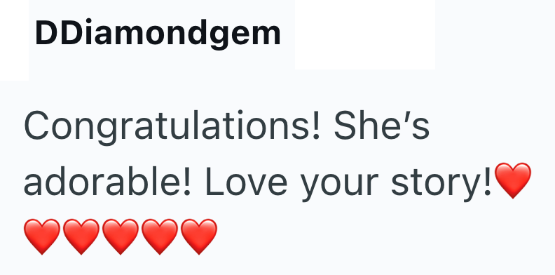 DDiamondgem Congratulations! She's adorable! Love your story!❤