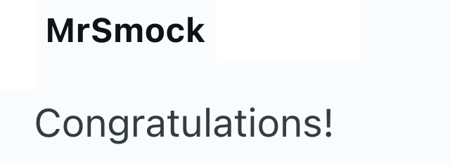 MrSmock Congratulations!
