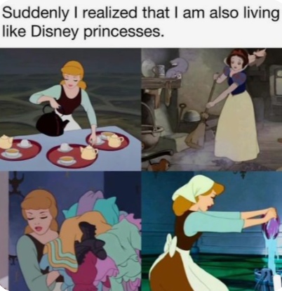 Suddenly I realized that I am also living like Disney princesses.