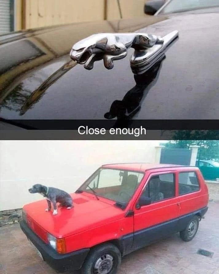 Close enough