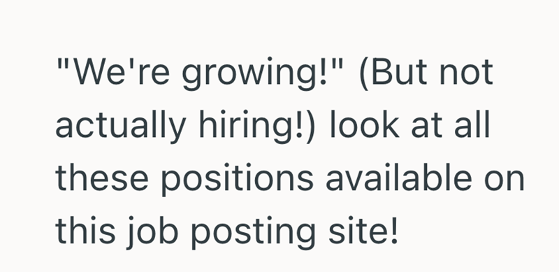 "We're growing!" (But not actually hiring!) look at all these positions available on this job posting site!