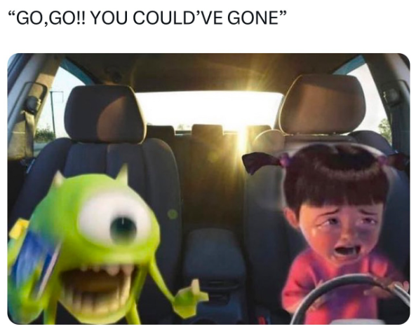 "GO,GO!! YOU COULD'VE GONE"
