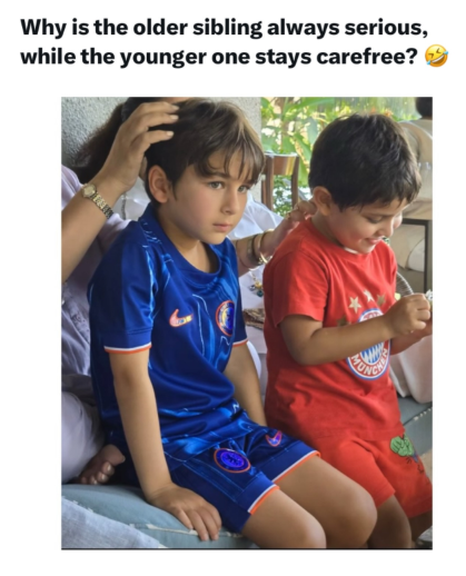 Why is the older sibling always serious, while the younger one stays carefree?