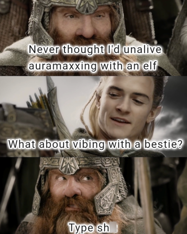 Never thought I'd unalive auramaxxing with an elf What about vibing with a bestie? Type sh