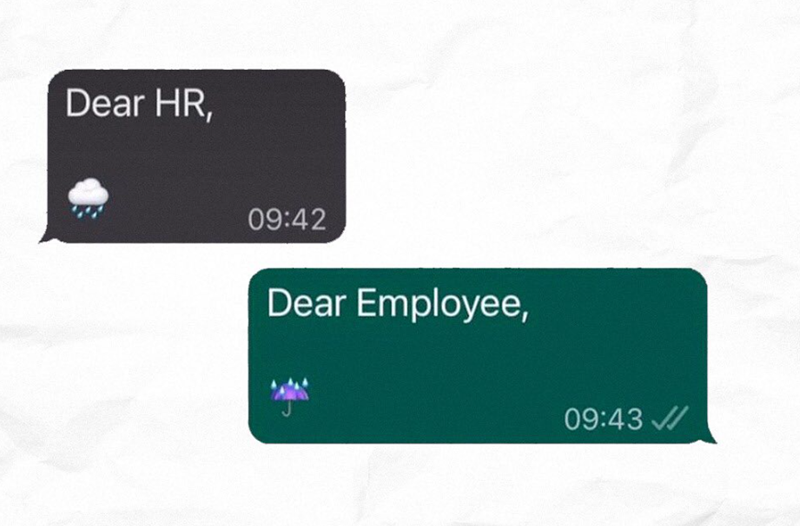 Dear HR, 09:42 Dear Employee, 09:43