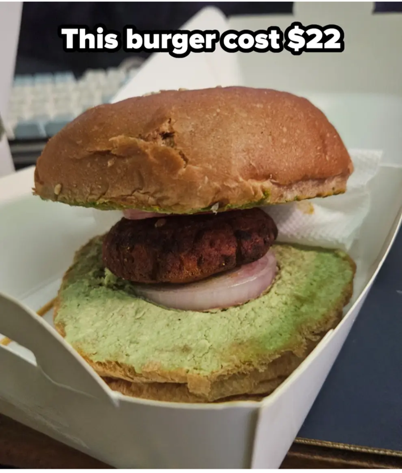 This burger cost $22