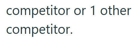 competitor or 1 other competitor.