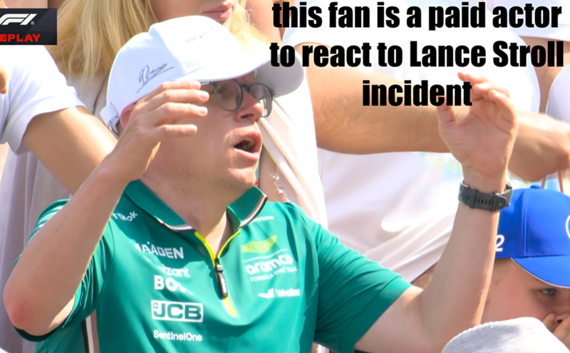 EPLAY this fan is a paid actor to react to Lance Stroll incident AADEN zant BO JCB SentinelOne aramco FORMULA ONE Valvoline 2