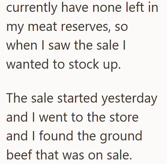 currently have none left in my meat reserves, so when I saw the sale I wanted to stock up. The sale started yesterday and I went to the store and I found the ground beef that was on sale.