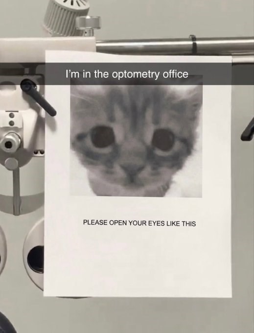I'm in the optometry office PLEASE OPEN YOUR EYES LIKE THIS