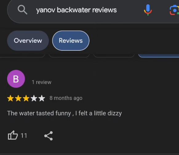 Qyanov backwater reviews Overview Reviews B 1 review 8 months ago The water tasted funny, I felt a little dizzy 11 Q