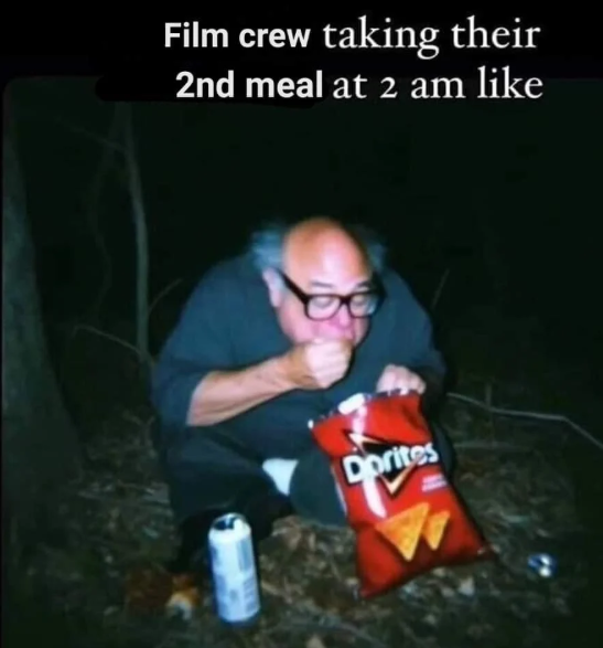 Film crew taking their 2nd meal at 2 am like Dorites