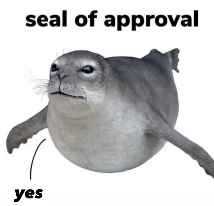 seal of approval yes