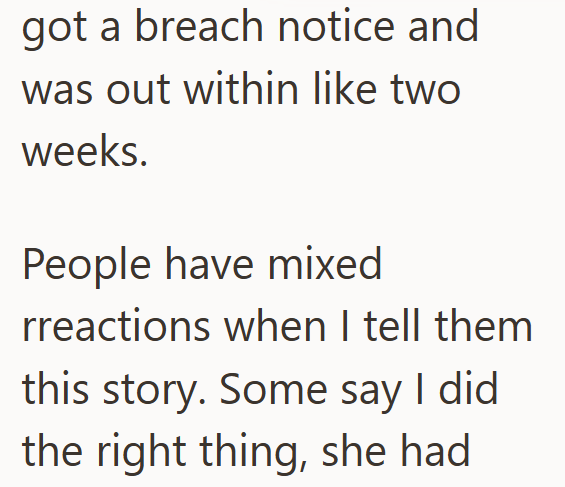 got a breach notice and was out within like two weeks. People have mixed rreactions when I tell them this story. Some say I did the right thing, she had