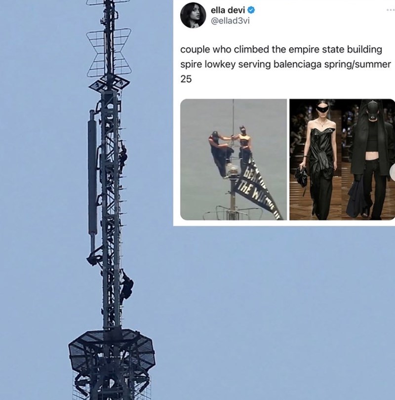 ella devi✪ @ellad3vi couple who climbed the empire state building spire lowkey serving balenciaga spring/summer 25 BE THE W