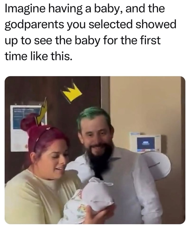 Imagine having a baby, and the godparents you selected showed up to see the baby for the first time like this.